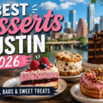 Best Desserts in Austin 2026 - Top Bakeries, Bars & Sweet Treats